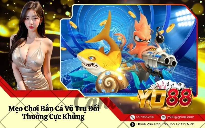 Bắn Cá Vũ Trụ