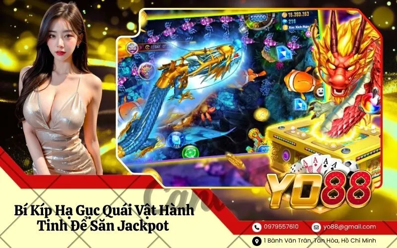 Bí Kíp Hạ Gục Quái Vật Hành Tinh Để Săn Jackpot Cực Khủng