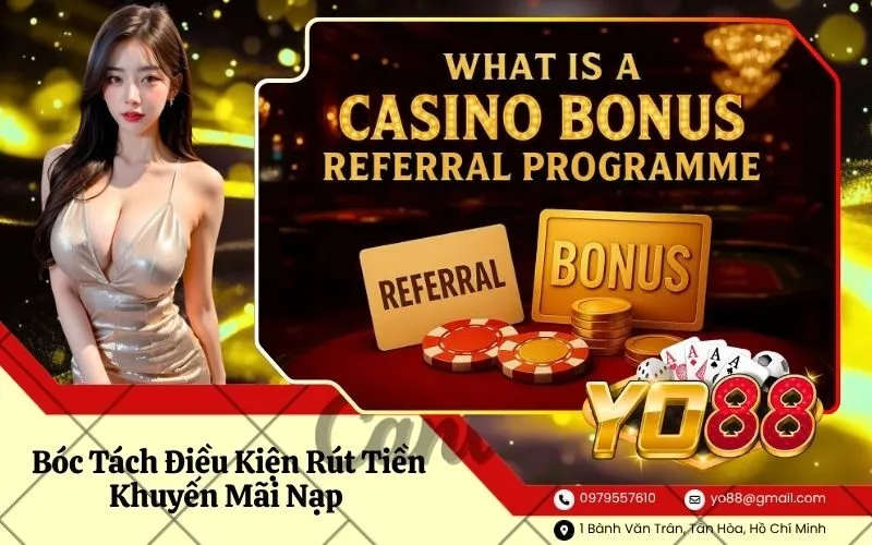 Bóc Tách Điều Kiện Rút Tiền Khuyến Mãi Nạp Người Chơi Cần Nhớ
