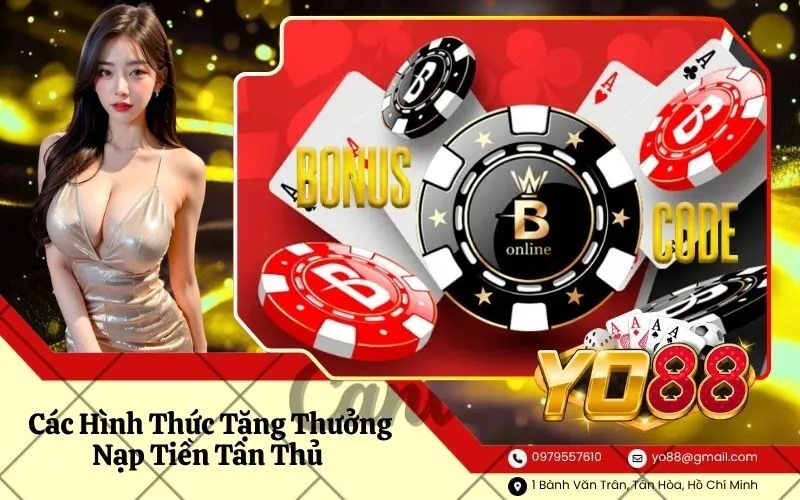 Các Hình Thức Tặng Thưởng Nạp Tiền Tân Thủ Phổ Biến Nhất Hiện Nay