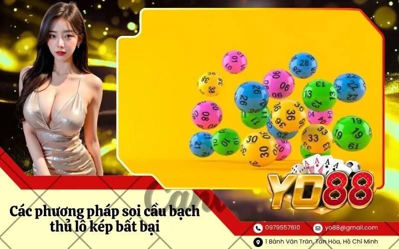 Các phương pháp soi cầu bạch thủ lô kép bất bại