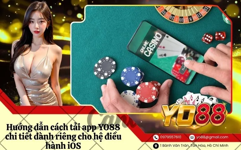 Hướng dẫn cách tải app YO88 chi tiết dành riêng cho hệ điều hành iOS