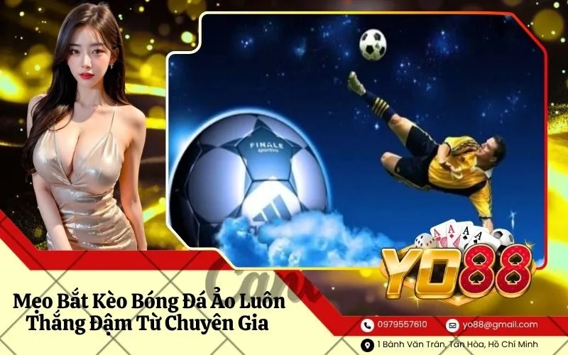 Kèo Bóng Đá Ảo