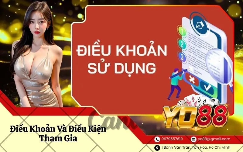 Điều Khoản Và Điều Kiện Tham Gia